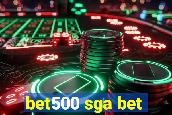 bet500 sga bet